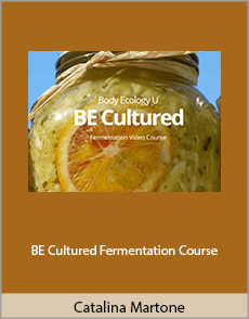 Catalina Martone - BE Cultured Fermentation Course