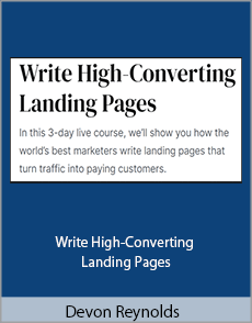 Devon Reynolds - Write High-Converting Landing Pages