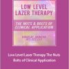 Doug Johnson - Low Level Laser Therapy. The Nuts and Bolts of Clinical Application