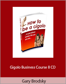 Gary Brodsky - Gigolo Business Course 8 CD