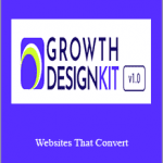 Growth Design Kit - Websites That Convert