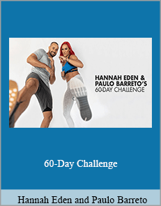 Hannah Eden and Paulo Barreto - 60-Day Challenge