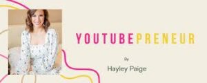 Hayley Johnson - YouTube Preneur