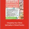 Heidi Schreiber-Pan - Integrating Your Client's Spirituality in Clinical Practice