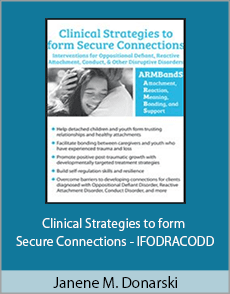 Janene M. Donarski - Clinical Strategies to form Secure Connections - IFODRACODD