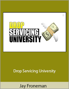 Jay Froneman - Drop Servicing University