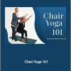 Jivana Heyman - Chair Yoga 101