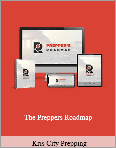 Kris City Prepping - The Prepper’s Roadmap