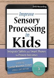 Lorelei Woerner-Eisner - Improve Sensory Processing in Kids - ITASPFPO