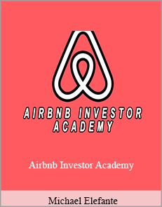 Michael Elefante - Airbnb Investor Academy
