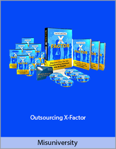 Misuniversity - Outsourcing X-Factor