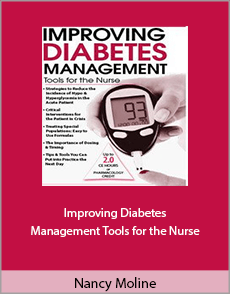 Nancy Moline - Improving Diabetes Management. Tools for the Nurse