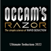 Occams Razor - Ultimate Seduction 2022