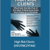 Paul Brasler - High Risk Clients - EHFOTMCSYFAAC
