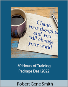 Robert Gene Smith - 50 Hours of Training - Package Deal 2022