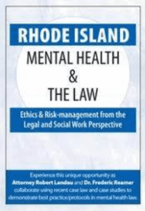 Robert Landau and Frederic G. Reamer - Rhode Island Mental Health The Law - 2020