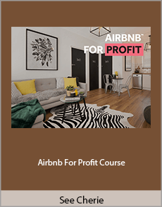 See Cherie - Airbnb For Profit Course