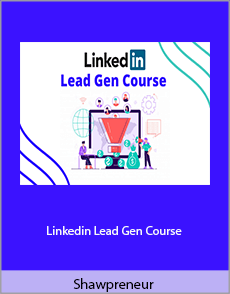 Shawpreneur - Linkedin Lead Gen Course