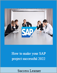 Success Learner - How to make your SAP project successful 2022