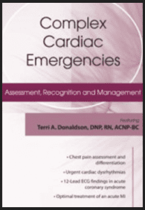 Terri A. Donaldson - Complex Cardiac Emergencies. Assessment, Recognition and Management