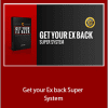 The Modern Man - Get your Ex back Super System
