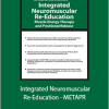 Theresa A. Schmidt - Integrated Neuromuscular Re-Education - METAPR