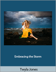 Twyla Jones - Embracing the Storm