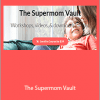 Allie Casazza - The Supermom Vault