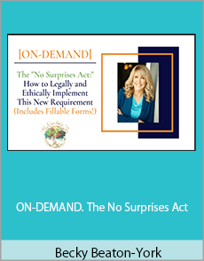Becky Beaton-York - ON-DEMAND. The No Surprises Act