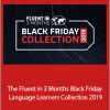Benny Lewis - The Fluent in 3 Months Black Friday Language Learners Collection 2019