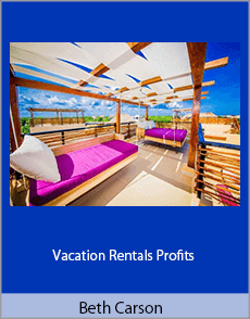 Beth Carson - Vacation Rentals Profits