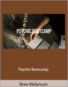 Bree Melanson - Psychic Bootcamp