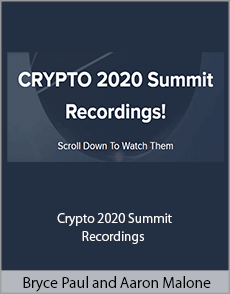 Bryce Paul and Aaron Malone - Crypto 2020 Summit Recordings