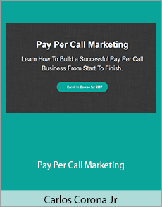 Carlos Corona Jr - Pay Per Call Marketing