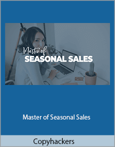 Copyhackers - Master of Seasonal Sales