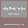 David Sparks - Keyboard Maestro Field Guide