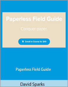 David Sparks - Paperless Field Guide