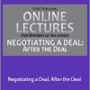 Dean Wesley Smith - Negotiating a Deal. After the Deal
