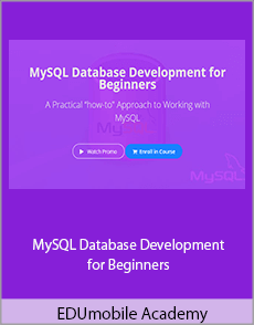 EDUmobile Academy - MySQL Database Development for Beginners