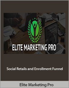 Elite Marketing Pro - Social Retails and Enrollment Funnel