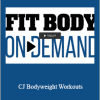 Fit Body On Demand - CJ Bodyweight Workouts