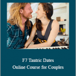 Fredrik Swahn and Janie Petersen - 7 Tantric Dates - Online Course for Couples