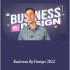 James Wedmore - Business By Design 2022
