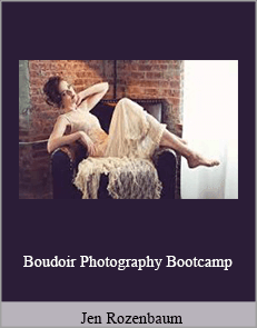 Jen Rozenbaum - Boudoir Photography Bootcamp