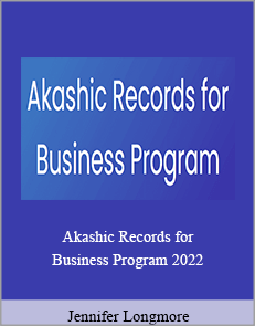 Jennifer Longmore - Akashic Records for Business Program 2022