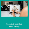 Jenny Melrose - Productivity Magnified Video Training