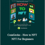Joe Webinar - CoinGecko - How to NFT - NFT For Beginners