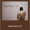 Jon Yuen - Spinal Waves 101