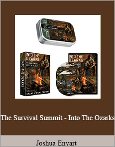 Joshua Enyart - The Survival Summit - Into The Ozarks