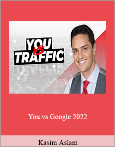 Kasim Aslam - You vs Google 2022